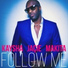 Kaysha, Jaçie, Makita
