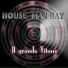 House Man Ray