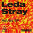Leda Stray, Motu