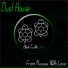 Dust House