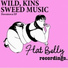 Wild, Kins, Sweed Music