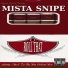 Mista Snipe