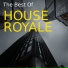 HOUSE ROYALE