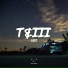 T&III