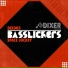 Basslickers