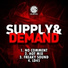 Supply And Demand feat. Dark Roses