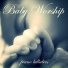 Christian Music For Babies From I m In Records
