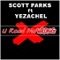 Scott Parks feat. Yezachel feat. Yezachel