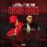 Lucky Luciano, Big Tone feat. Danny Bvndz