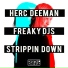 Herc Deeman, Freaky DJs