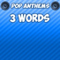 Pop Anthems