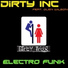 Dirty Inc