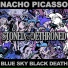 Blue Sky Black Death & Nacho Picasso