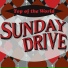 Sunday Drive