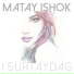 Matay Ishok