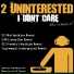 2 Uninterested