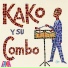 Kako y Su Combo