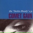 Comet Gain