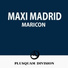 Maxi Madrid
