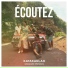 Ecoutez!