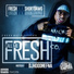 MC Beezy, Fresh AKA Short Dawg