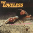 The Loveless