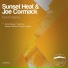 Sunset Heat & Joe Cormack