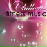 Fitness Chillout Lounge Workout