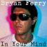 Bryan Ferry