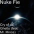 Nuke Fie feat. Mr. Mince