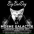 Moshe Galactik