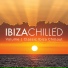 Ibiza Chilled