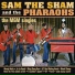 Sam The Sham & The Pharaohs