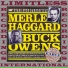 Buck Owens, Merle Haggard