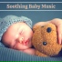 Soothing Music for Your Baby