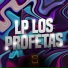 LP Los Profetas