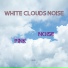 White Clouds Noise