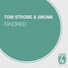 Tom Strobe & 2MONK