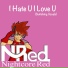 i hate u i love u
