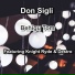 Don Sigli feat. Destro, Knight Ryde