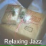Relaxing Jazz
