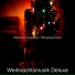 Weihnachtsmusik Deluxe