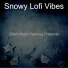 Snowy Lofi Vibes