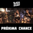 Próxima Chance