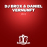 DJ Brox, Daniel Vernunft