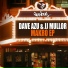 JJ Mullor, Dave Azu
