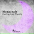Monocraft