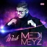 Medi Meyz feat. Or