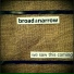 Broad & Narrow