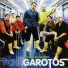 Tchê Garotos